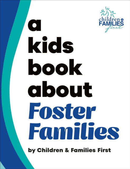 A Kids Book About Foster Families-9780241743829