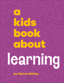 A Kids Book About Learning-9780241743850