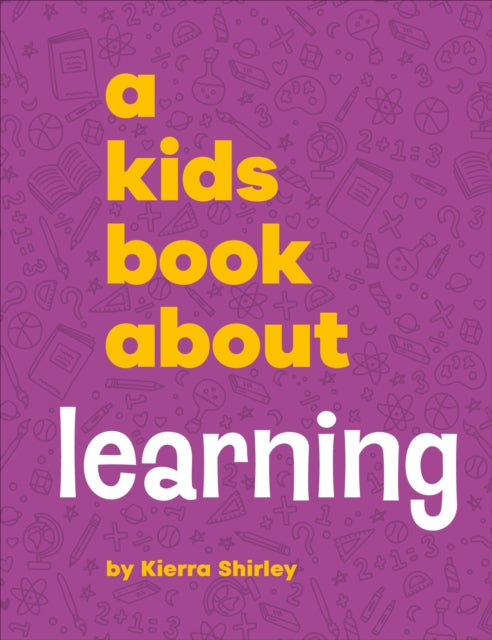 A Kids Book About Learning-9780241743850