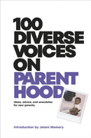 100 Diverse Voices on Parenthood-9780241743911