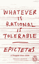 Whatever is Rational is Tolerable-9780241752333