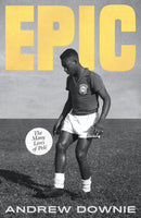 Epic : The many lives of Pele-9780241754795