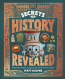 Secrets of History Revealed