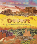 Desert : Journey Through the Hot Sands and Frosty Lands-9780241759820