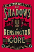 The Shadows of Kensington Gore