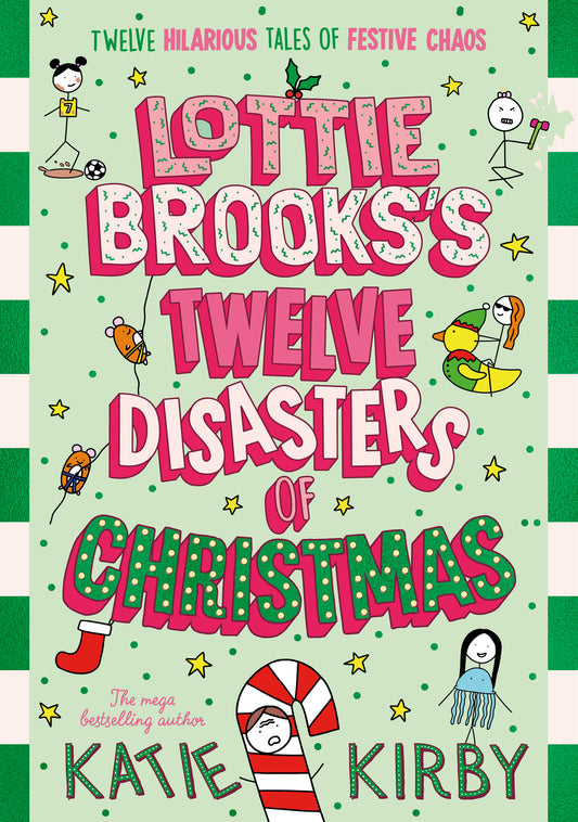 Lottie Brooks's Twelve Disasters Of Christmas