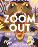 Zoom Out Prehistoric World-9780241769560