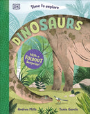 Time to Explore Dinosaurs : With a Foldout Surprise!-9780241770863