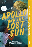 Mount Olympus Mysteries Apollo and the Lost Sun-9780241775745