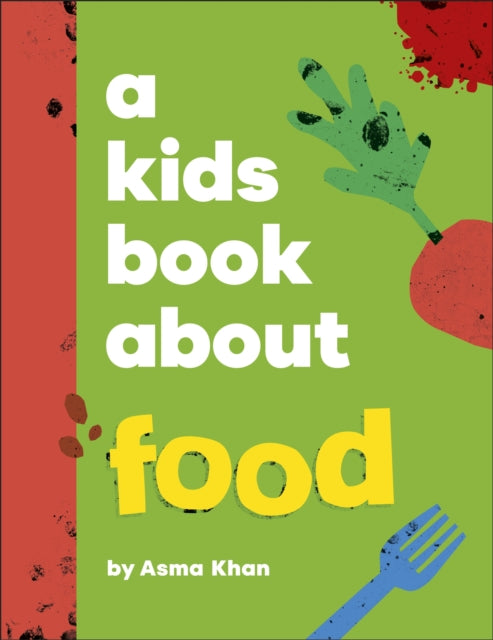 A Kids Book About Food-9780241776605