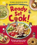 Rhiannon Lambert's Ready, Set, Cook!