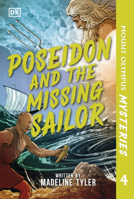 Mount Olympus Mysteries Poseidon and the Missing Sailor