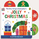 The Very Hungry Caterpillar’s Jolly Christmas: A Pull-The-Tab Book