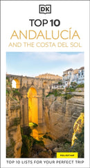 DK Top 10 Andalucia and the Costa del Sol : Top 10 lists for your perfect trip, plus an all-weather folded map-9780241781586