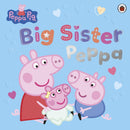 Peppa Pig: Big Sister Peppa-9780241782279
