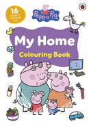 Peppa Pig: My Home Colouring Book