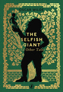 The Selfish Giant and Other Tales-9780241783115