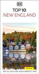DK Top 10 New England : Top 10 lists for your perfect trip, plus an all-weather folded map-9780241783641