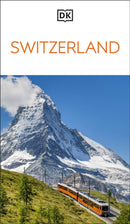 DK Switzerland : Must-See Sights. Culture & History. Detailed Maps & Tours. Covers Zurich, Lucerne, the Matterhorn, & more-9780241784303
