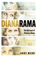 Dianarama : The Betrayal of Princess Diana-9780241784648
