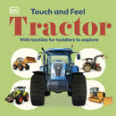 Touch and Feel Tractor : With Tactiles for Toddlers to Explore-9780241785553
