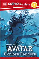 DK Super Readers Level 2 Avatar Explore Pandora