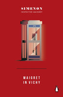 Maigret in Vichy : Inspector Maigret-9780241788189