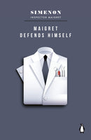 Maigret Defends Himself