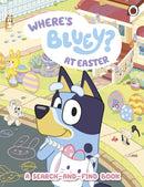 Bluey: Where's Bluey at Easter?-9780241790939