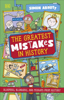 The Greatest Mistakes in History