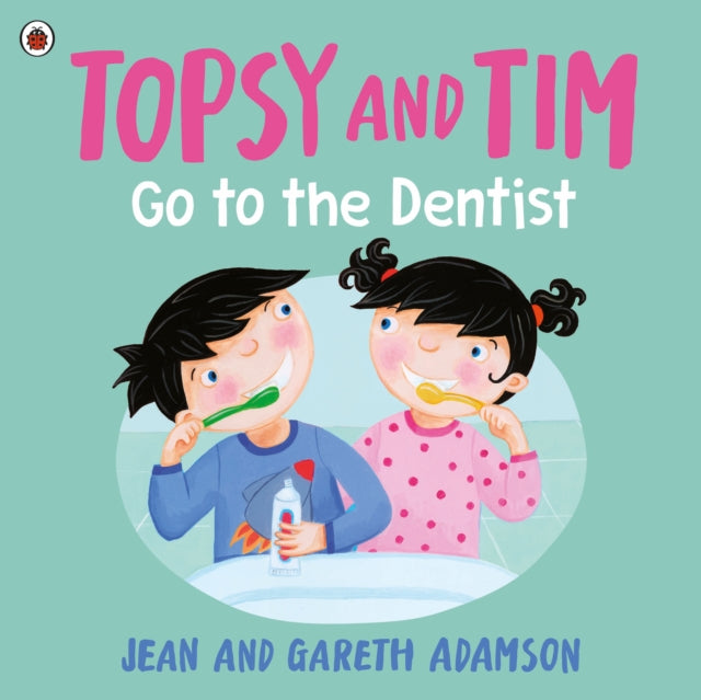 Topsy and Tim: Go to the Dentist