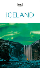 DK Iceland : Must-See Sights. Culture & History. Detailed Maps & Tours. Covers Reykjavik, Westfjords, Jokulsarlon, & more-9780241797952