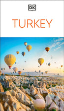 DK Turkey : Must-See Sights. Culture & History. Detailed Maps & Tours. Covers Istanbul, Cappadocia, Antalya, Bodrum, & more-9780241798201