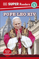 DK Super Readers Level 3 Pope Leo XIV