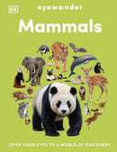 Eyewonder Mammals : Open Your Eyes to a World of Discovery-9780241801833