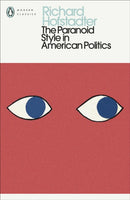 The Paranoid Style in American Politics-9780241802007