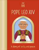 Pope Leo XIV : A Story of Unity and Peace-9780241802441