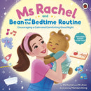 Ms Rachel and Bean and the Bedtime Routine : Encouraging a Calm and Comforting Good Night-9780241803363