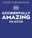 Accidentally Amazing (Royal Institution)
