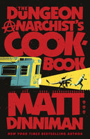 The Dungeon Anarchist's Cookbook-9780241816240