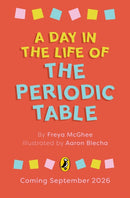 A Day in the Life of the Periodic Table