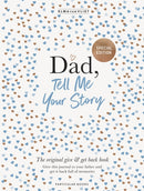 Dad, Tell Me Your Story : The original give & get back book-9780241817902