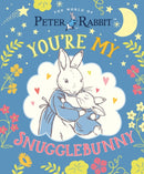 Peter Rabbit: You're My Snugglebunny