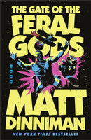 The Gate of the Feral Gods