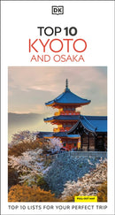 DK Top 10 Kyoto and Osaka