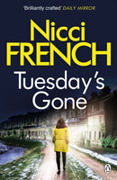 Tuesday''s Gone