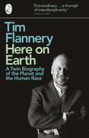 Here on Earth : A Twin Biography of the Planet and the Human Race-9780241950739