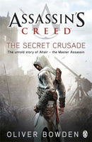 The Secret Crusade : Assassin's Creed Book 3-9780241951729