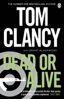 Dead or Alive : INSPIRATION FOR THE THRILLING AMAZON PRIME SERIES JACK RYAN-9780241951866