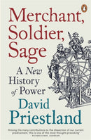 Merchant, Soldier, Sage : A New History of Power-9780241955215